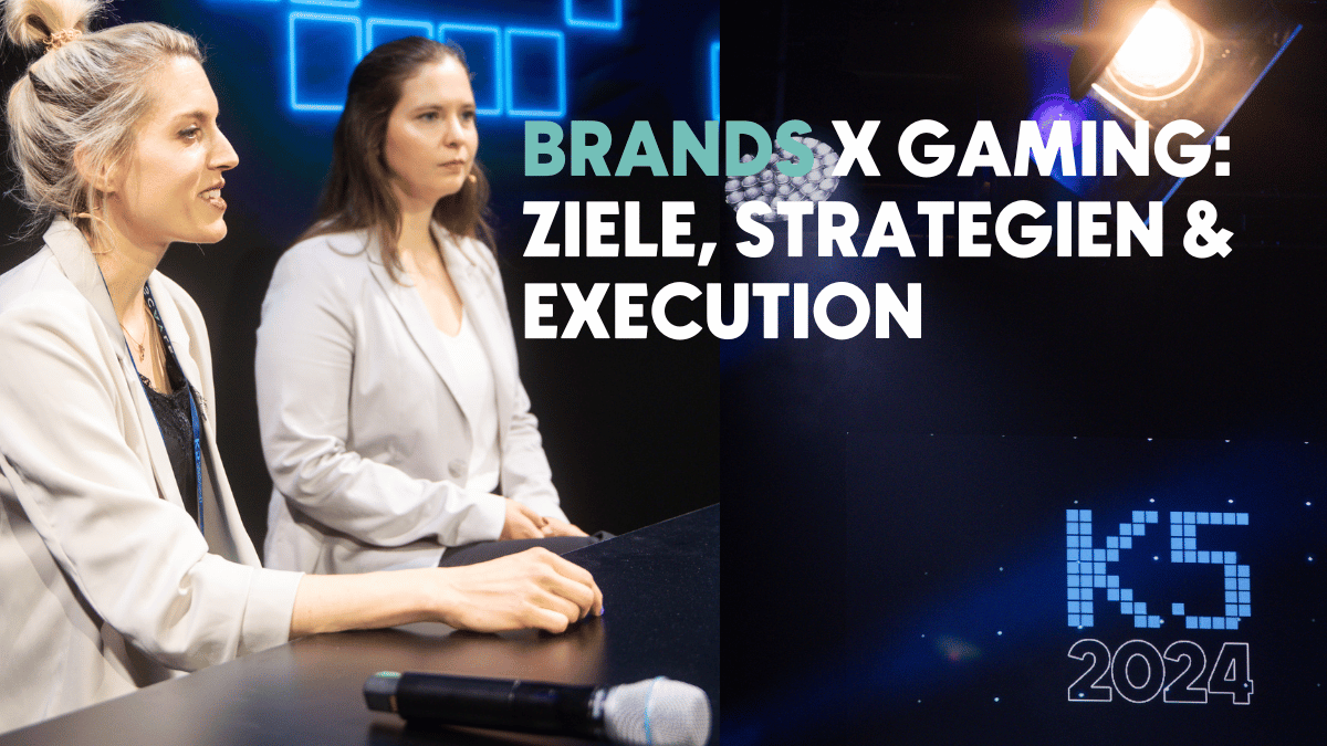 Brands-X-Gaming:-Ziele,-Strategien-&-Execution-Annika-Spitz+Louisa-Lerdo