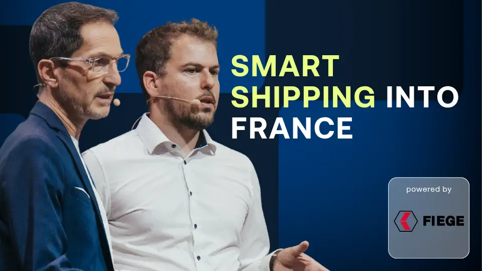 Beyond the Border: Smart Shipping into France
