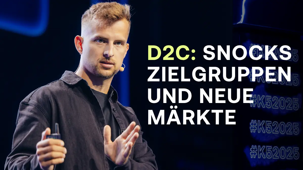 D2C weitergedacht: Wie Snocks neue M&auml;rkte erschlie&szlig;t