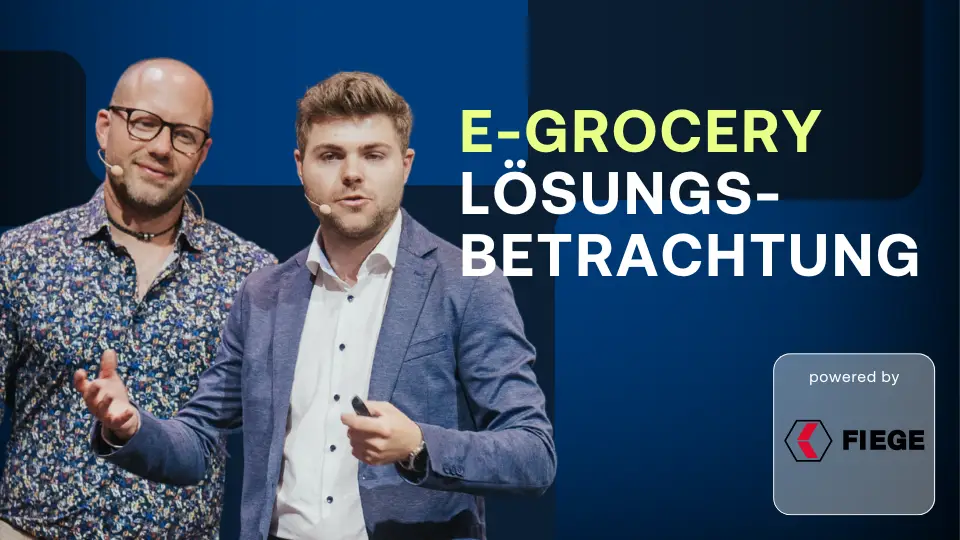 E-Grocery: Cool und effizient? Markt- und L&ouml;sungsblick.