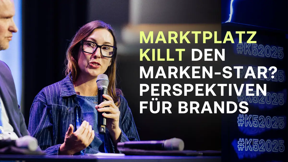 Marktplatz killt Marken-Star? Chancen f&uuml;r Brands heute