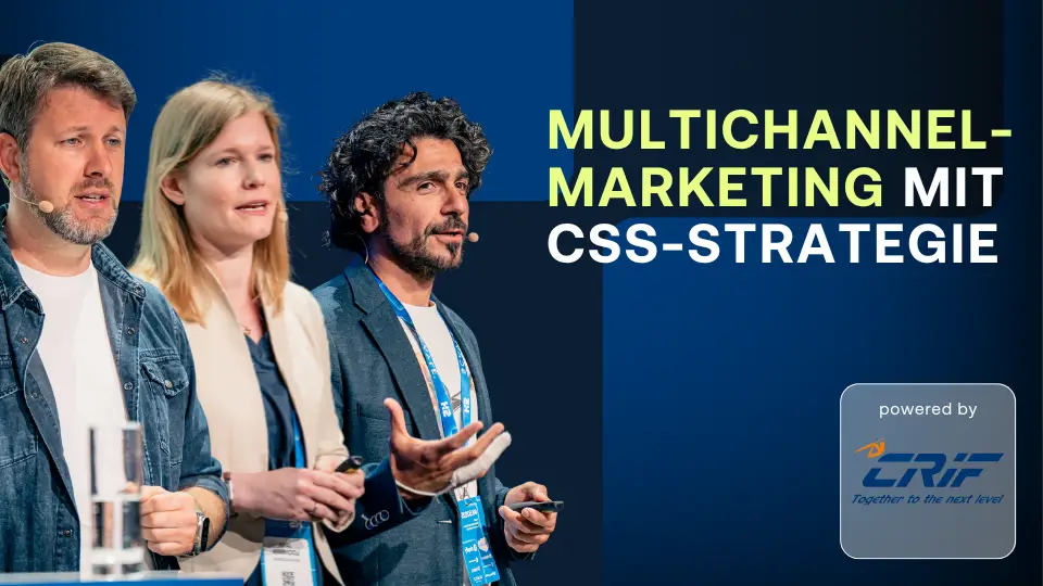 Multichannel-Marketing mit CSS: Praxis bei MEGABAD