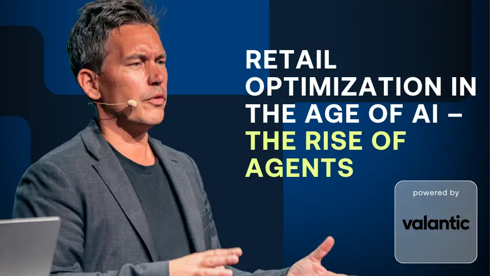 Retail Optimization in the Age of AI &ndash; The Rise of Agentsv